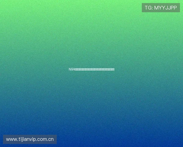 NBA说球帝直播在线观看全面解析篮球赛事精彩瞬间和球员表现 NBA说球帝直播在线观看全面解析篮球赛事精彩瞬间和球员表现